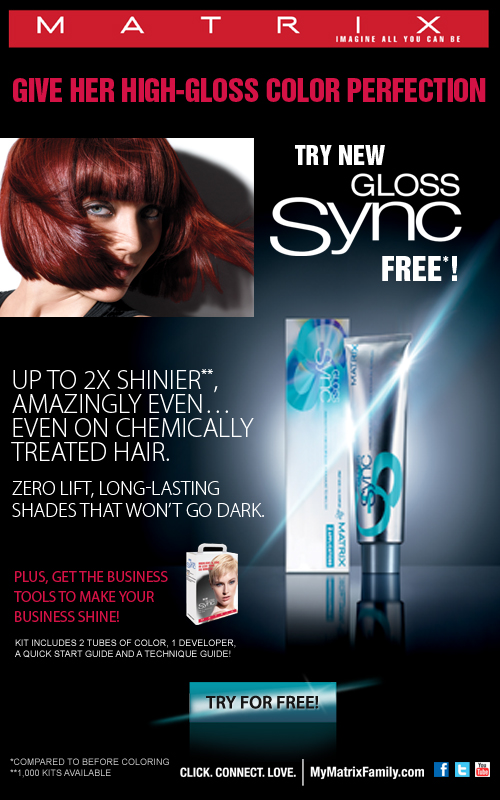 Try NEW Gloss Sync from Matrix for FREE!